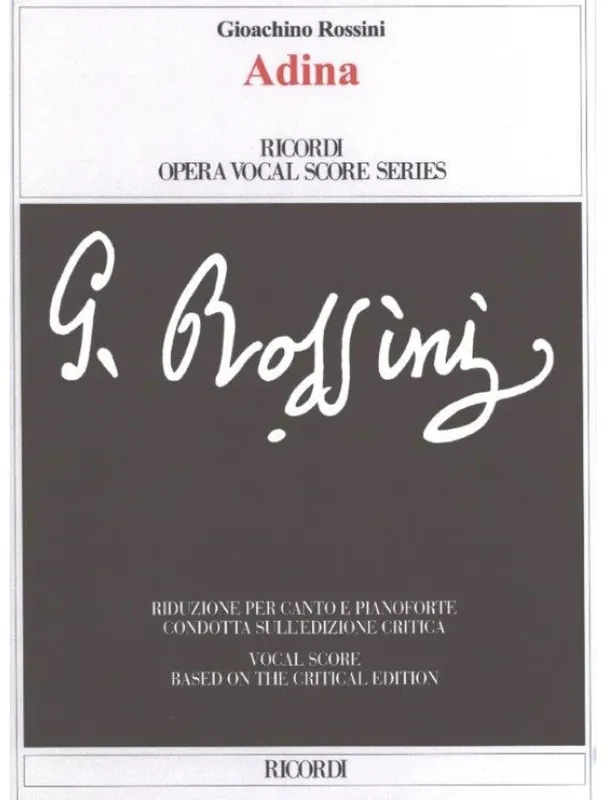 Objednat Nyní Gioachino Rossini Adina - IT (noty na klavír, zpěv)