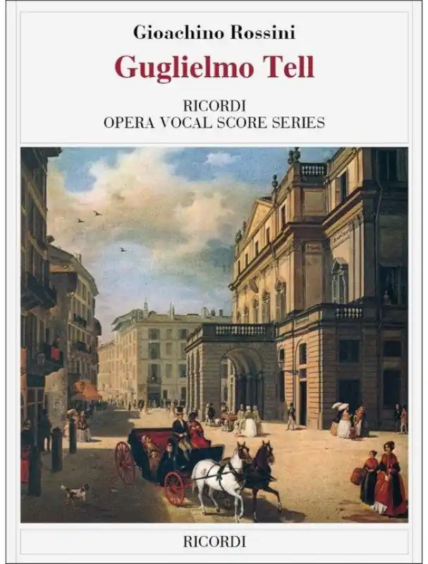 Gioachino Rossini Guglielmo Tell - IT (noty na klavír, zpěv) Autentický