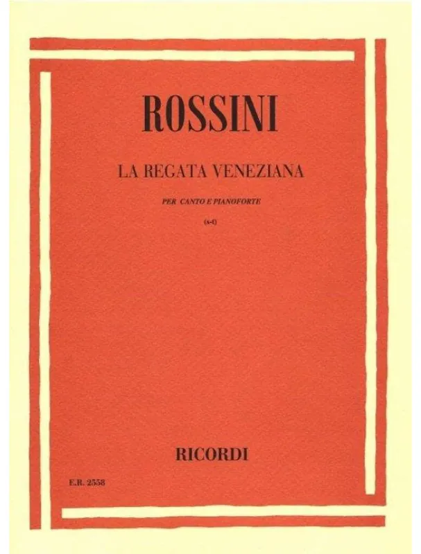 Víkendová Akce Gioachino Rossini La Regata Veneziana (noty na klavír, zpěv)