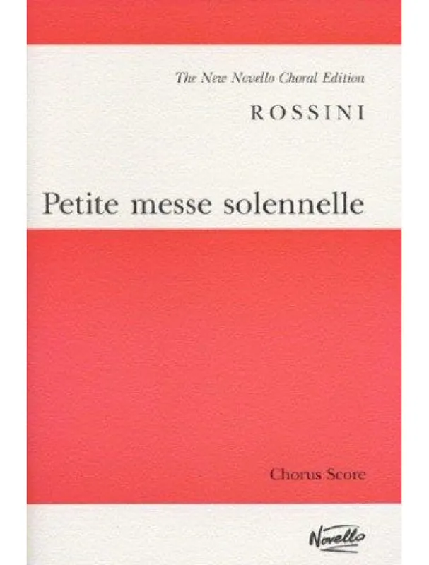 Gioachino Rossini Petite Messe Solennelle (noty na sborový zpěv SATB) Výprodej