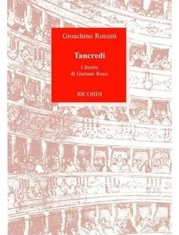 Cenový Hit Gioachino Rossini Tancredi - Libretto (operní libreto)