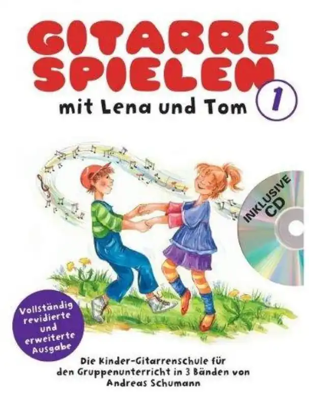 Nová Kolekce Gitarre Spielen Mit Lena Und Tom - Band 1 (noty na kytaru) (+audio)