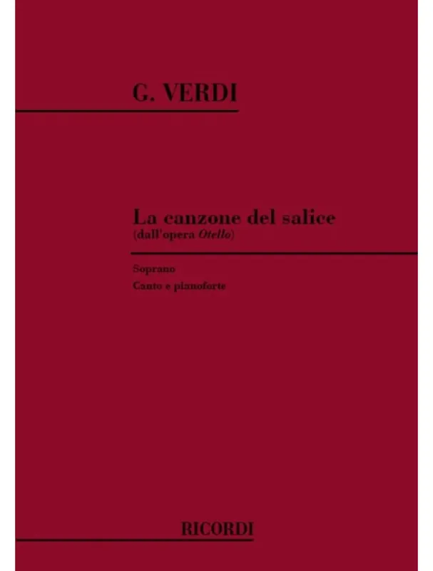 Giuseppe Verdi Canzone Del Salice (noty na klavír, zpěv) Pouze Dnes