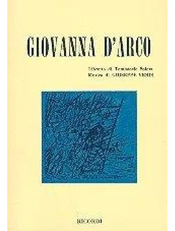Giuseppe Verdi Giovanna D‘Arco (operní libreto) Časově Omezené