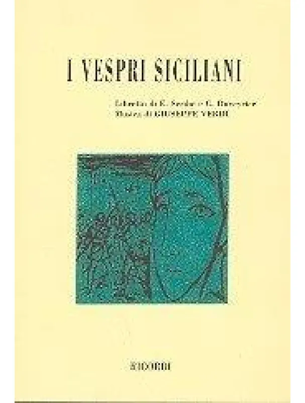 Giuseppe Verdi I Vespri Siciliani (operní libreto) Jen Po Omezenou Doba