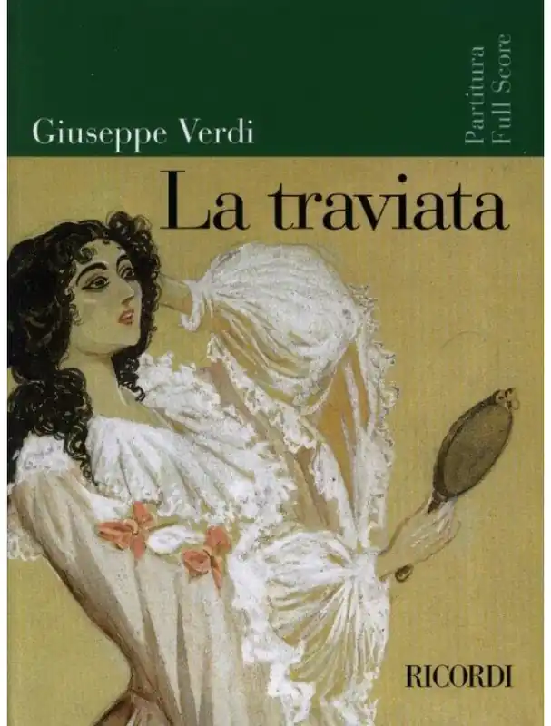 Must-Have Giuseppe Verdi La traviata (noty, partitura)