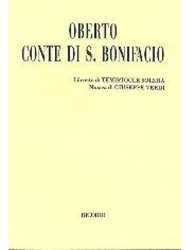 Značkový Giuseppe Verdi Oberto Conte Di San Bonifacio (operní libreto)