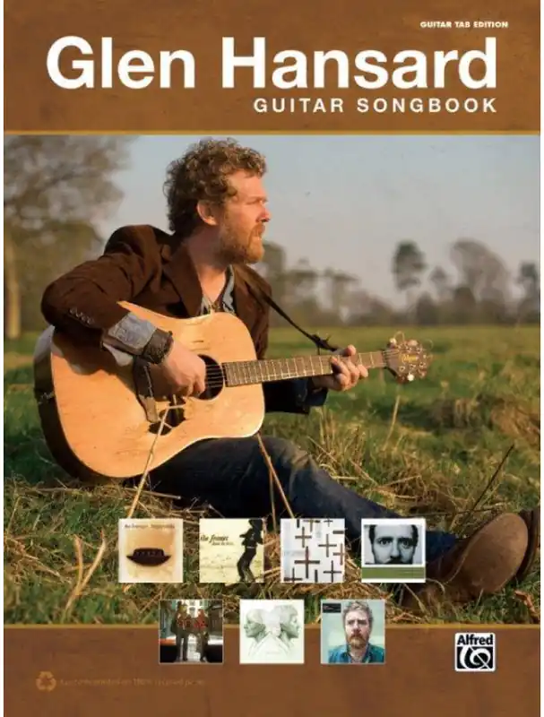 Ihned K Objednání Glen Hansard Guitar Songbook (noty, tabulatury na kytaru)