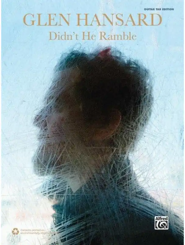 Hit Sezóny Glen Hansard Didn‘t He Ramble (noty, tabulatury na kytaru)