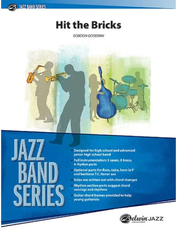 Sezónní Sleva Gordon Goodwin Hit the Bricks (noty pro jazzový orchestr, party, partitura)