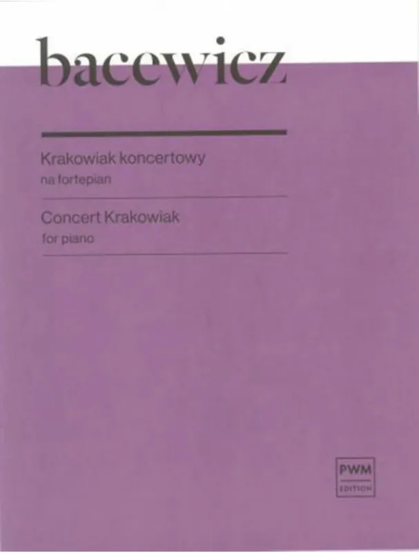 Vysoce Kvalitní Grazyna Bacewicz Concert Krakowiak (noty na klavír)