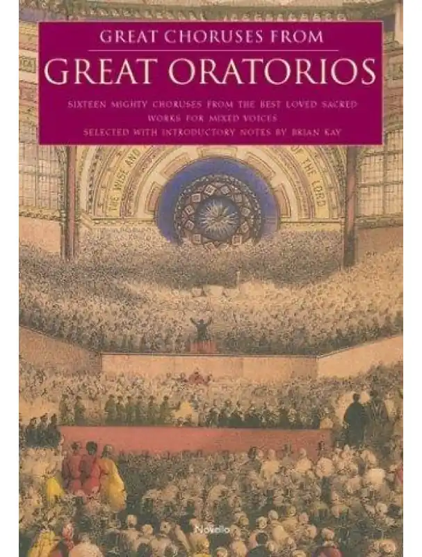 Great Choruses From Great Oratorios (noty na sborový zpěv SATB, klavír) Koupit Online