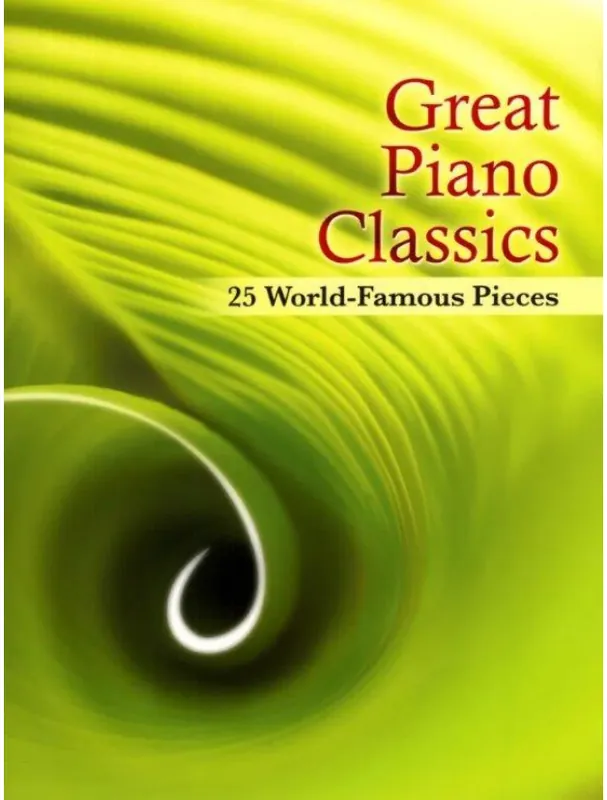 Nízká Cena Great Piano Classics 25 World-famous Pieces (noty na klavír)