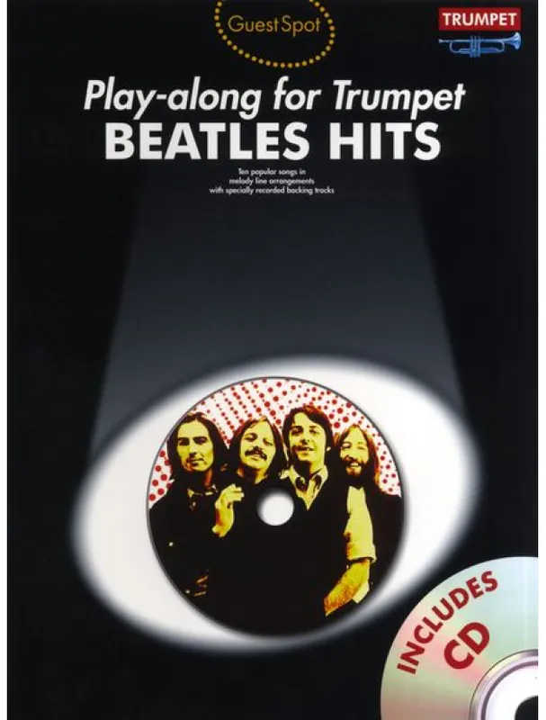 Guest Spot Beatles Hits - Play-Along For Trumpet (noty, trubka) (+audio) Sezónní Sleva