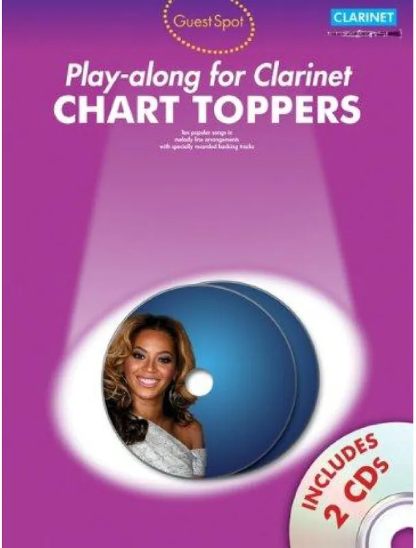 Hit Sezóny Guest Spot Chart Toppers - Play-Along For Clarinet (noty, klarinet) (+audio)