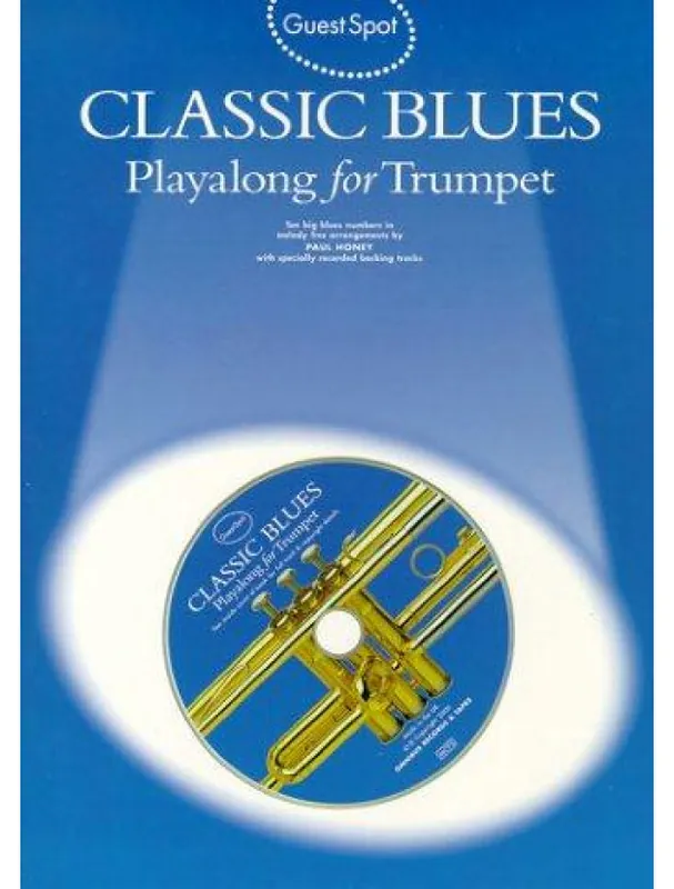 Přímo Od Výrobce Guest Spot Classic Blues Playalong For Trumpet (noty, trubka) (+audio)