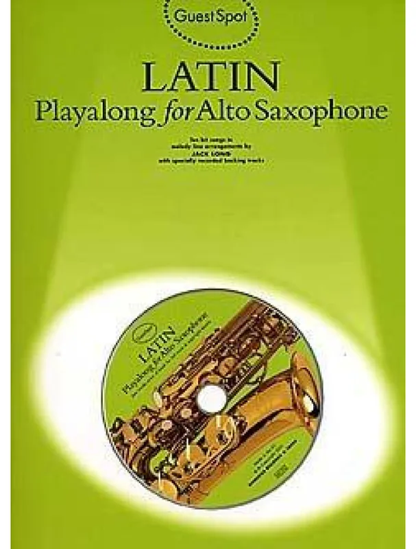 Guest Spot Latin Playalong For Alto Saxophone (noty, altsaxofon) (+audio) Speciální Cena