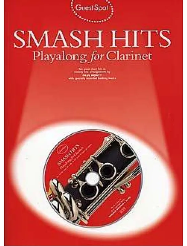 Guest Spot Smash Hits Playalong For Clarinet (2004 Edition) (noty, klarinet) (+audio) Výhodná Nabídka