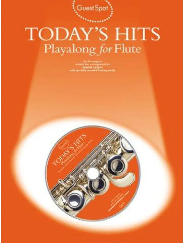 Guest Spot Today‘s Hits Playalong For Flute (noty, příčná flétna) (+audio) Speciální Cena