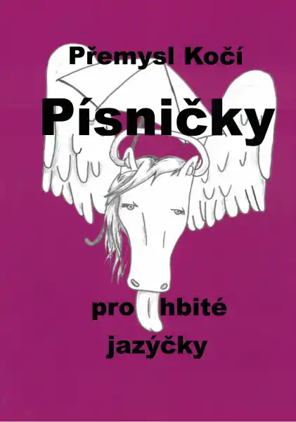 Písničky pro hbité jazýčky - zpívané jazykolamy pro dětský sbor Nejlepší Volba