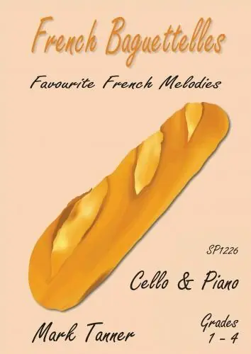 French Baguettelles - Oblíbené francouzské melodie pro violoncello a klavír Autentický