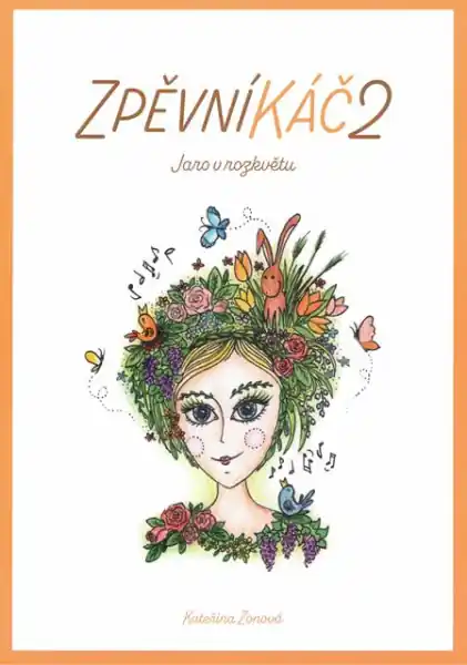 Zlevněný ZpěvníKáč 2 - 15 hravých a půvabných dětských písniček o zvířátkách
