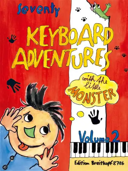 70 Keyboard Adventures with the Little Monster 2 - 70 cvičení a skladeb pro keyboard Cenově Výhodný