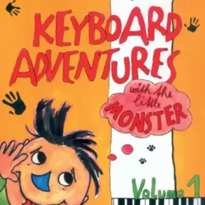 70 Keyboard Adventures With The Little Monster 1 - drobné skladby pro keyboard Ihned K Objednání