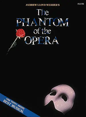 The Phantom of the Opera - Solos for Flute - filmové melodie pro příčnou flétnu Nejlepší Cena