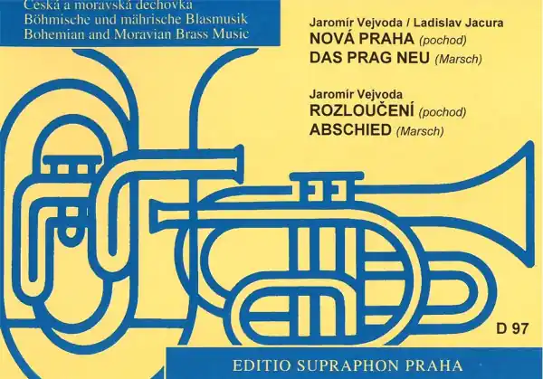 Nová Praha a Rozloučení pro dechový orchestr Nízká Cena