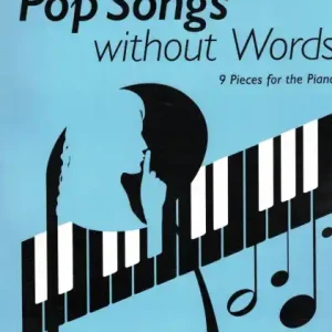 Aktuální Pop Songs without Words - Vol. 1 - 9 klavírních kusů