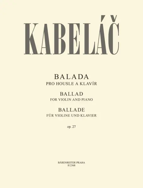 Balada op. 27 pro housle a klavír Objednat Nyní