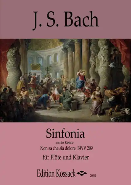 Cenový Hit Sinfonia Non sa che sia dolore BWV 209 - pro sólovou flétnu a klavír
