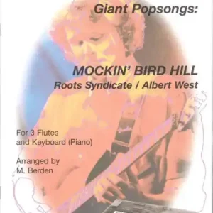 Kup Teď Giant Popsongs - Mockin Bird Hill - pro 3 příčné flétny a klavír
