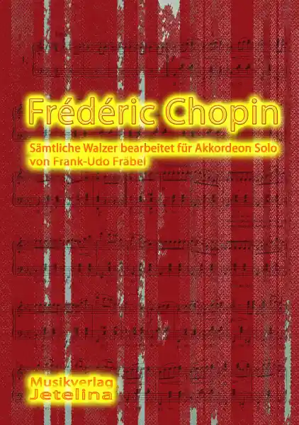 Časově Omezené Frederic Chopin - 19 valčíků pro akordeon