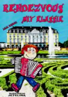 Rendezvous mit Klassik - Setkání s klasickou hudbou 19 skladeb pro akordeon Omezená Nabídka