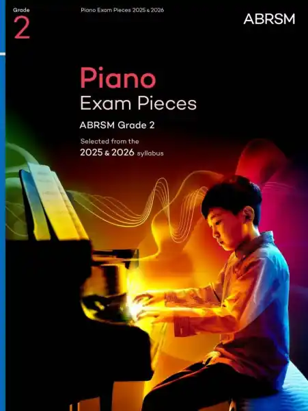 Piano Exam Pieces 2025 & 2026, Grade 2 - skladby pro klavír Hit Sezóny