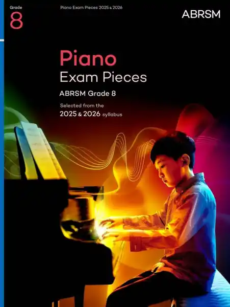 Piano Exam Pieces 2025 & 2026, Grade 8 - skladby pro klavír Top Prodej