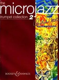 Cenová Bomba Microjazz Trumpet Collection 2 - skladby pro trumpetu a klavír