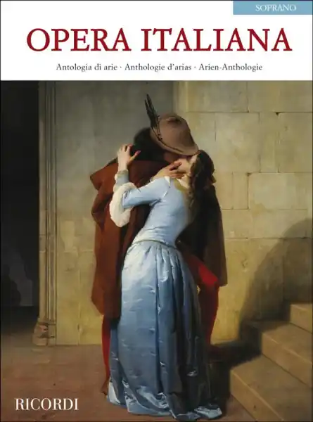 Opera Italiana (Soprano) - Antologia di arie - Antologie d‘arias - Arien-Anthology - soprán a klavír Nízká Cena
