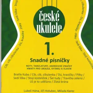 Bezpečná Platba České ukulele 1. díl - snadné písničky