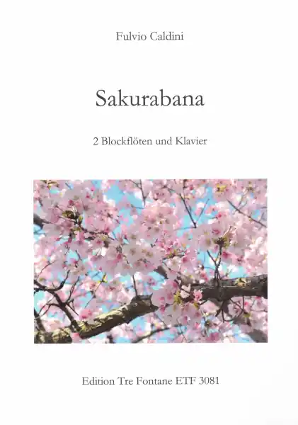 Odeslání Ihned Sakurabana - Altová a Tenorová zobcová flétna a klavír
