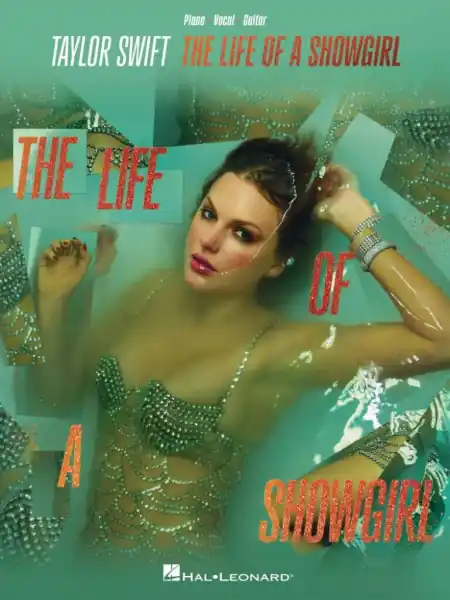 Taylor Swift - The Life of a Showgirl - 12 písní pro zpěv klavír s akordy pro kytaru Omezená Nabídka