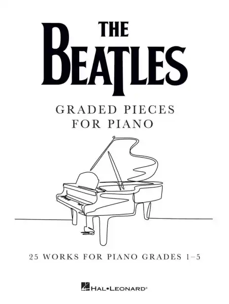Novinka The Beatles Graded Pieces for Piano - 25 skladeb pro klavír, ročníky 1-5