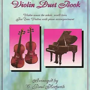 A Violin Duet Book - 13 melodií pro dvoje housle s klavírním doprovodem Oblíbený