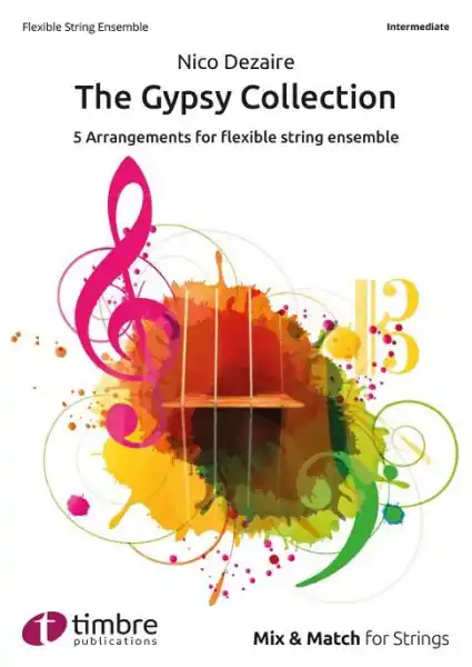 Omezená Nabídka The Gypsy Collection - 5 aranžmá pro čtyřhlasý flexibilní smyčcový soubor