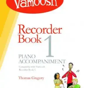 Akční Nabídka Vamoosh Recorder Book Vol.1 - klavírní doprovody k sešitu