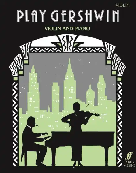Vysoce Kvalitní Play Gershwin - 10 skladeb pro housle a klavír