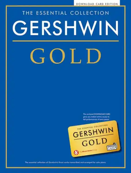 The Essential Collection Gershwin Gold - 29 nejkrásnějších skladeb pro klavír Cenový Hit