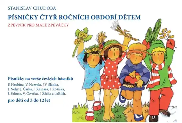 Akční Nabídka Písničky čtyř ročních období dětem - zpěvník